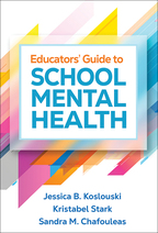 Educators' Guide to School Mental Health