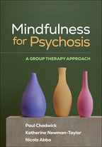 Mindfulness for Psychosis