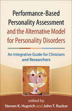 Performance-Based Personality Assessment and the Alternative Model for Personality Disorders