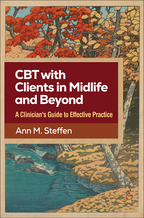 CBT with Clients in Midlife and Beyond: A Clinician's Guide to Effective Practice