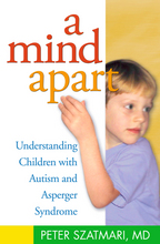 A Mind Apart - Peter Szatmari