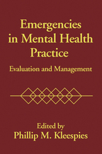 Emergencies in Mental Health Practice - Edited by Phillip M. Kleespies