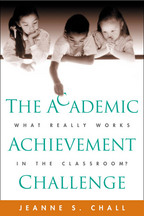The Academic Achievement Challenge - Jeanne S. Chall