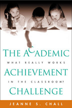 The Academic Achievement Challenge: What Really Works in the Classroom?