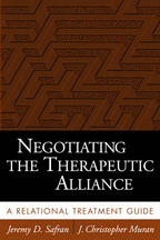 Negotiating the Therapeutic Alliance - Jeremy D. Safran and J. Christopher Muran