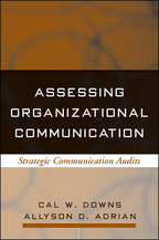 Assessing Organizational Communication: Strategic Communication Audits