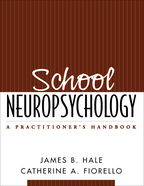 School Neuropsychology: A Practitioner's Handbook