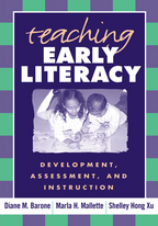 Teaching Early Literacy: Development, Assessment, and Instruction