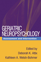 Geriatric Neuropsychology: Assessment and Intervention