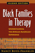 Black Families in Therapy: Second Edition: Understanding the African American Experience