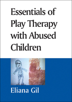 Essentials of Play Therapy with Abused Children