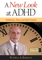 A New Look at ADHD: Inhibition, Time, and Self-Control