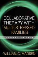 Collaborative Therapy with Multi-Stressed Families - William C. Madsen