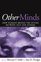 Other Minds - Edited by Bertram F. Malle and Sara D. Hodges