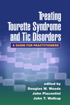 Treating Tourette Syndrome and Tic Disorders: A Guide for Practitioners