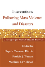 Interventions Following Mass Violence and Disasters: Strategies for Mental Health Practice