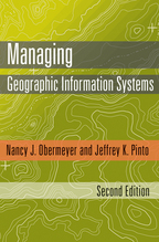 Managing Geographic Information Systems: Second Edition <br>(e-Book)