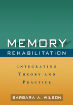 Memory Rehabilitation - Barbara A. Wilson