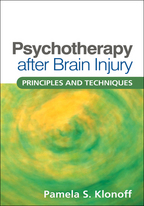 Psychotherapy after Brain Injury: Principles and Techniques