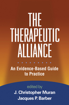 The Therapeutic Alliance - Edited by J. Christopher Muran and Jacques P. Barber