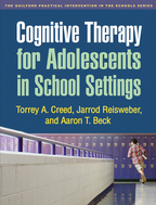 Cognitive Therapy for Adolescents in School Settings <br>(Print   e-Book)