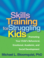 Skills Training for Struggling Kids - Michael L. Bloomquist