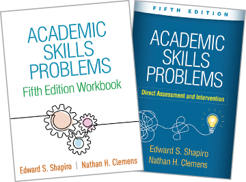 Academic Skills Problems: Fifth Edition: Direct Assessment and Intervention (Pre-ordered) and Academic Skills Problems Fifth Edition Workbook: Fifth Edition (Pre-ordered)