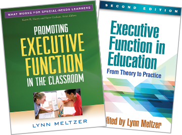 Promoting Executive Function in the Classroom and Executive Function in Education: Second Edition: From Theory to Practice