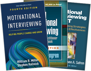 Building Motivational Interviewing Skills: Second Edition: A Practitioner Workbook, Motivational Interviewing: Fourth Edition: Helping People Change and Grow and Motivational Interviewing and CBT: Combining Strategies for Maximum Effectiveness