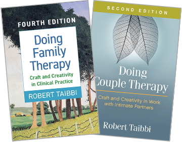 Doing Couple Therapy: Second Edition: Craft and Creativity in Work with Intimate Partners and Doing Family Therapy: Fourth Edition: Craft and Creativity in Clinical Practice