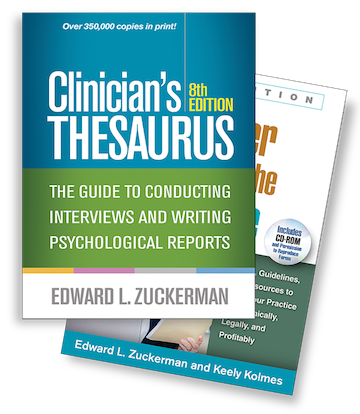 The Paper Office for the Digital Age: Fifth Edition: Forms, Guidelines, and Resources to Make Your Practice Work Ethically, Legally, and Profitably and Clinician's Thesaurus: Eighth Edition: The Guide to Conducting Interviews and Writing Psychological Reports