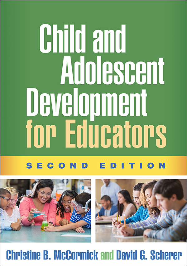 Child And Adolescent Development For Educators Second Edition