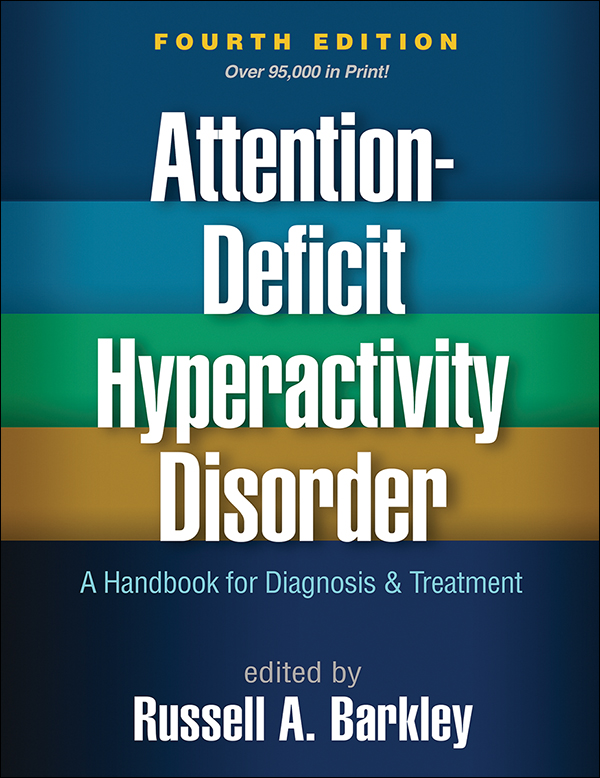 Rose blast patron Attention-Deficit Hyperactivity Disorder: Fourth Edition: A Handbook for  Diagnosis and Treatment