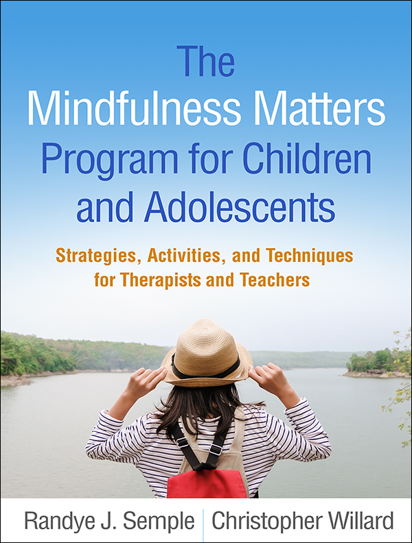 Teaching Mindfulness: A Practical Guide for Clinicians and Educators