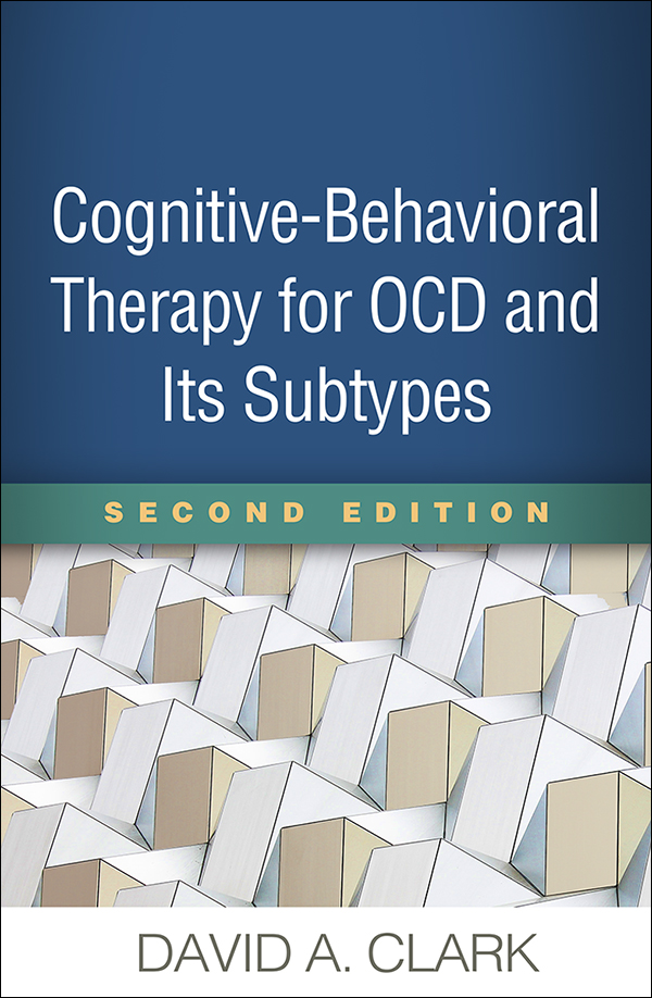 Getting Over OCD: Second Edition: A 10-Step Workbook for Taking