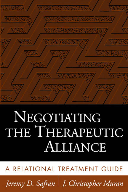 Negotiating The Therapeutic Alliance A Relational Treatment Guide