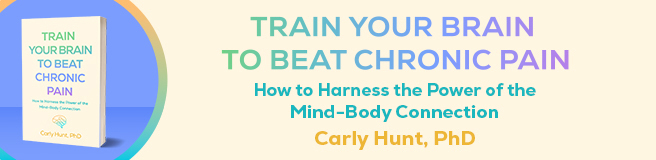 Train Your Brain to Beat Chronic Pain: How to Harness the Power of the Mind-Body Connection