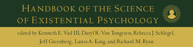 Handbook of the Science of Existential Psychology